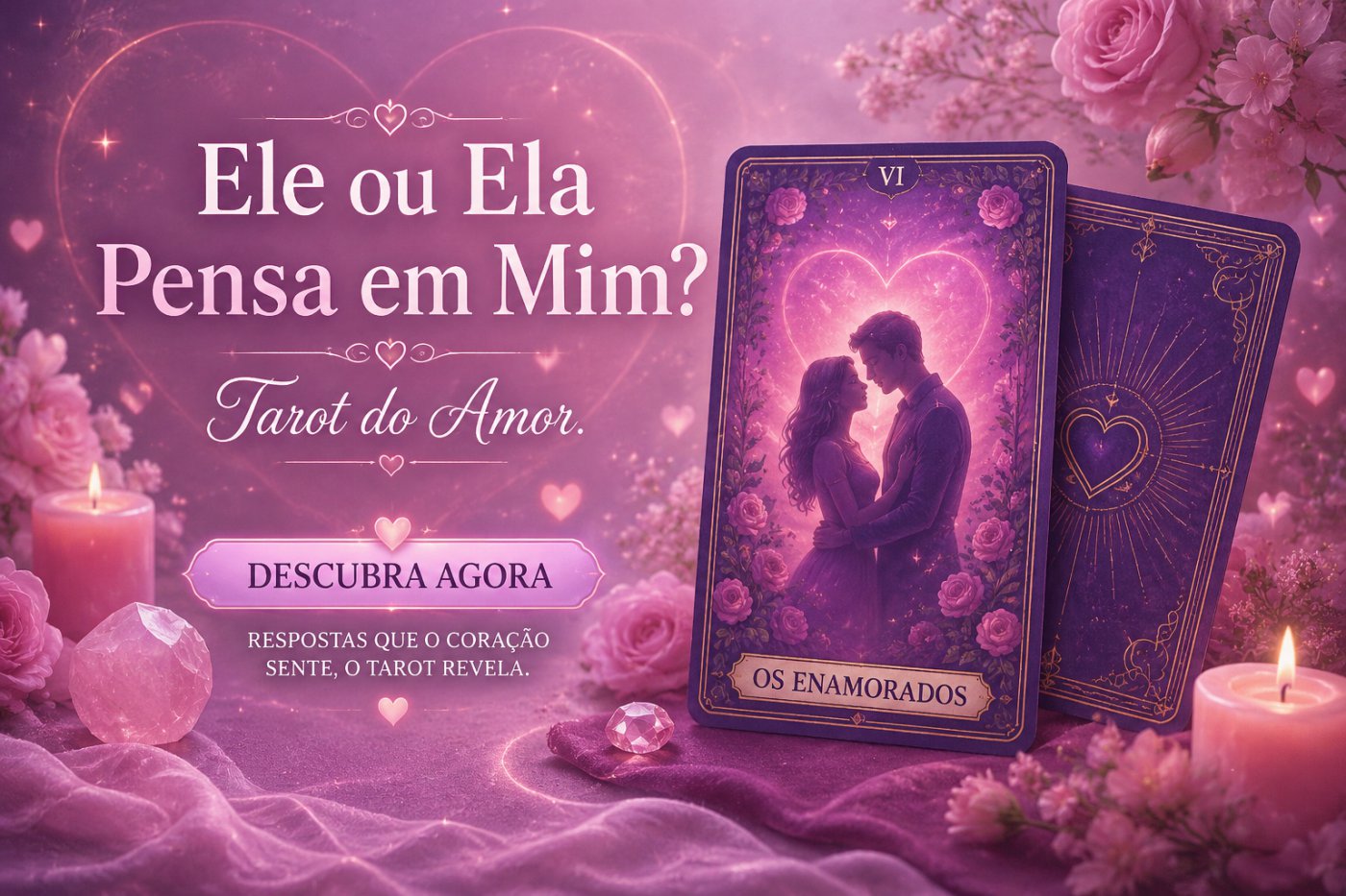 Ele pensa em mim?